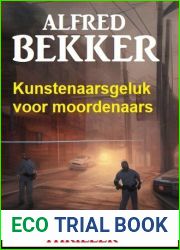 Kunstenaarsgeluk voor moordenaars