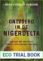 Ontvoerd in de Nigerdelta (Dutch Edition)