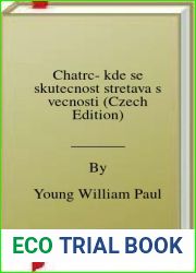 Chatrc- kde se skutecnost stretava s vecnosti (Czech Edition)
