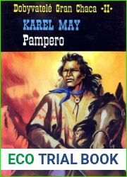Pampero (Dobyvatele Gran Chaca, #2)