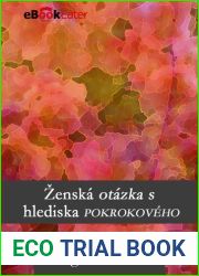 Zenska otazka z hlediska pokrokoveho (Czech Edition)