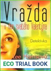 Pripad byvale jeptisky 10 - Vrazda v den svateho Valentyna (Czech Edition)