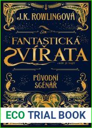 Fantasticka zvirata a kde je najit - puvodni scenar