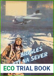 Biggles leti na sever