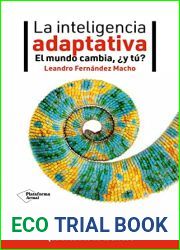 La inteligencia adaptativa: El mundo cambia, ?y tu?