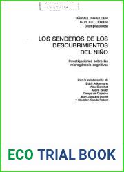 Los senderos de los descubrimientos del nino The Paths of Discovery of The Child (Spanish Edition)