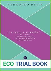 and quot; and quot;La bella Espana and quot; and quot;: la recepcion del teatro de Lope de Vega en la Rusia sovietica y postsovietica