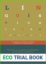 Fitonimos en el espanol panhispanico: pervivencia e innovacion (Linguistica Iberoamericana no 80) (Spanish Edition)