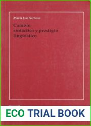 Cambio sintactico y prestigio linguistico (Linguistica iberoamericana) (Spanish Edition)