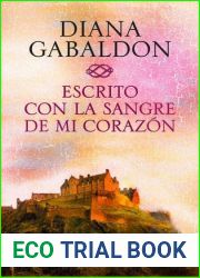 Escrito con la sangre de mi corazon (Outlander, #8)