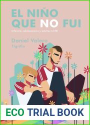El nino que no fui. Infancia, adolescencia y adultez LGTB