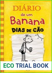 Dias de Cao (Diario de um Banana, #4)
