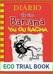 Vai ou Racha (Diario de um Banana, #11)
