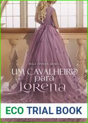 Um Cavalheiro para Lorena (Belle Epoque Livro 4)