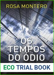 Os Tempos do Odio