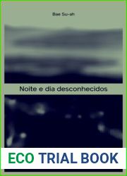 Noite e dia desconhecidos