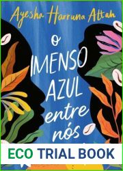 O imenso azul entre nos