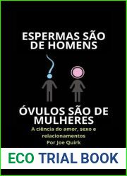 Espermas sao de homens, ovulos sao de mulheres