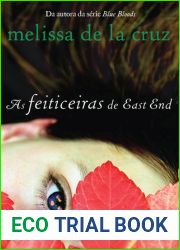 As Feiticeiras de East End (Familia Beauchamp, #1)