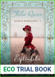 Esplendida (Damas Rebeldes, #1)