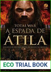 A espada de Atila - Total War - vol. 2