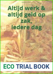 Altijd werk and altijd geld op zak, iedere dag (Victorious book) (Dutch Edition)