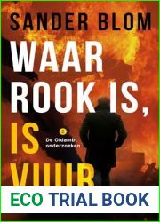 Waar rook is, is vuur (De Oldambt onderzoeken Book 2) (Dutch Edition)