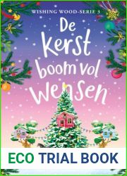De kerstboom vol wensen (Wishing Wood Book, #3)