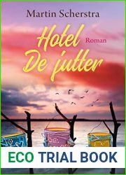 Hotel De jutter (Dutch Edition)
