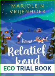 Relatief koud (Dutch Edition)