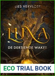 De Dertiende Waker (Luna, #3)
