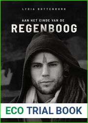 Aan het einde van de regenboog (Dutch Edition)