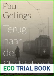 Terug naar de Stichtstraat (Dutch Edition)