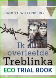 Ik overleefde Treblinka