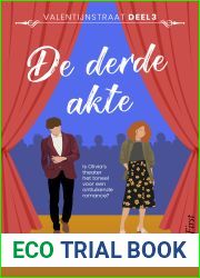 De derde akte (Valentijnstraat #3)