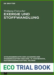 Exergie und Stoffwandlung (Sitzungsberichte der Akademie der Wissenschaften der DDR N. Mathematik, Naturwissenschaften, Technik, 19855) (German Edition)