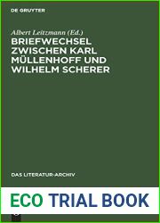 Briefwechsel zwischen Karl Mullenhoff und Wilhelm Scherer (Das Literatur-Archiv, 5) (German Edition)
