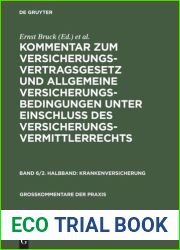 Kommentar zum Versicherungsvertragsgesetz und Allgemeine Versicherungsbedingungen