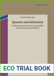 Sprache und Geheimnis: Sondersprachenforschung im Spannungsfeld zwischen Arkanem und Profanem (Lingua Historica Germanica, 4) (German Edition)