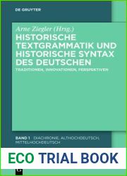 Historische Textgrammatik Und Historische Syntax Des Deutschen: Traditionen, Innovationen, Perspektiven