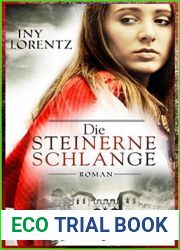 Die steinerne Schlange