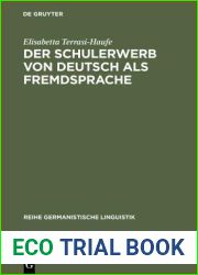 Der Schulerwerb von Deutsch als Fremdsprache: Eine empirische Untersuchung am Beispiel der italienischsprachigen Schweiz (Reihe Germanistische Linguistik, 253) (German Edition)
