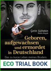 Geboren, aufgewachsen und ermordet in Deutschland