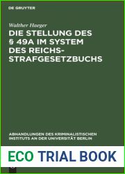 Die Stellung des ? 49a im System des Reichsstrafgesetzbuchs: Inaugural Dissertation (Abhandlungen des Kriminalistischen Instituts an der Universitat Berlin, N. F. 2, 5) (German Edition)