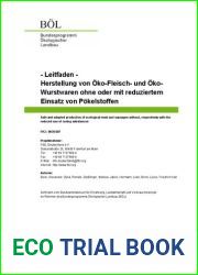 Herstellung von Oko-Fleisch Und Oko-Wurstwaren ohne oder mit reduziertem Einsatz von Pokelstoffen