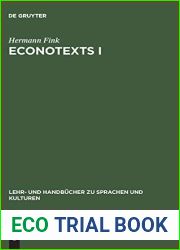 EconoTexts I: A Collection of Introductory Economic Texts (Lehr- und Handbucher zu Sprachen und Kulturen) (German Edition)