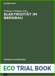 Elektrizitat im Bergbau (Siemens-Handbucher, 13) (German Edition)