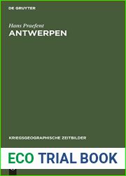 Antwerpen: Geographische Lage und wirtschaftliche Bedeutung (Kriegsgeographische Zeitbilder, 4) (German Edition)