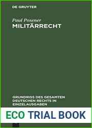 Militarrecht (Grundriss des gesamten deutschen Rechts in Einzelausgaben, 17) (German Edition)