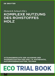 Komplexe Nutzung des Rohstoffes Holz (Sitzungsberichte der Akademie der Wissenschaften der DDR N. Mathematik, Naturwissenschaften, Technik, 1980, 17) (German Edition)